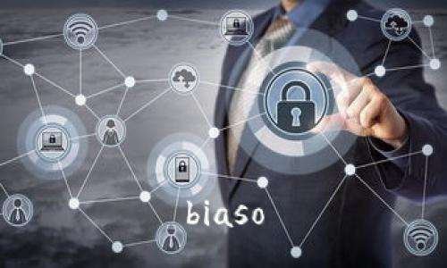 biaso